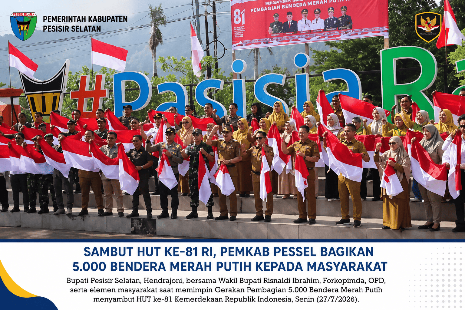 Sambut HUT ke-81 RI, Pemkab Pessel Bagikan 5.000 Bendera Merah Putih kepada Masyarakat